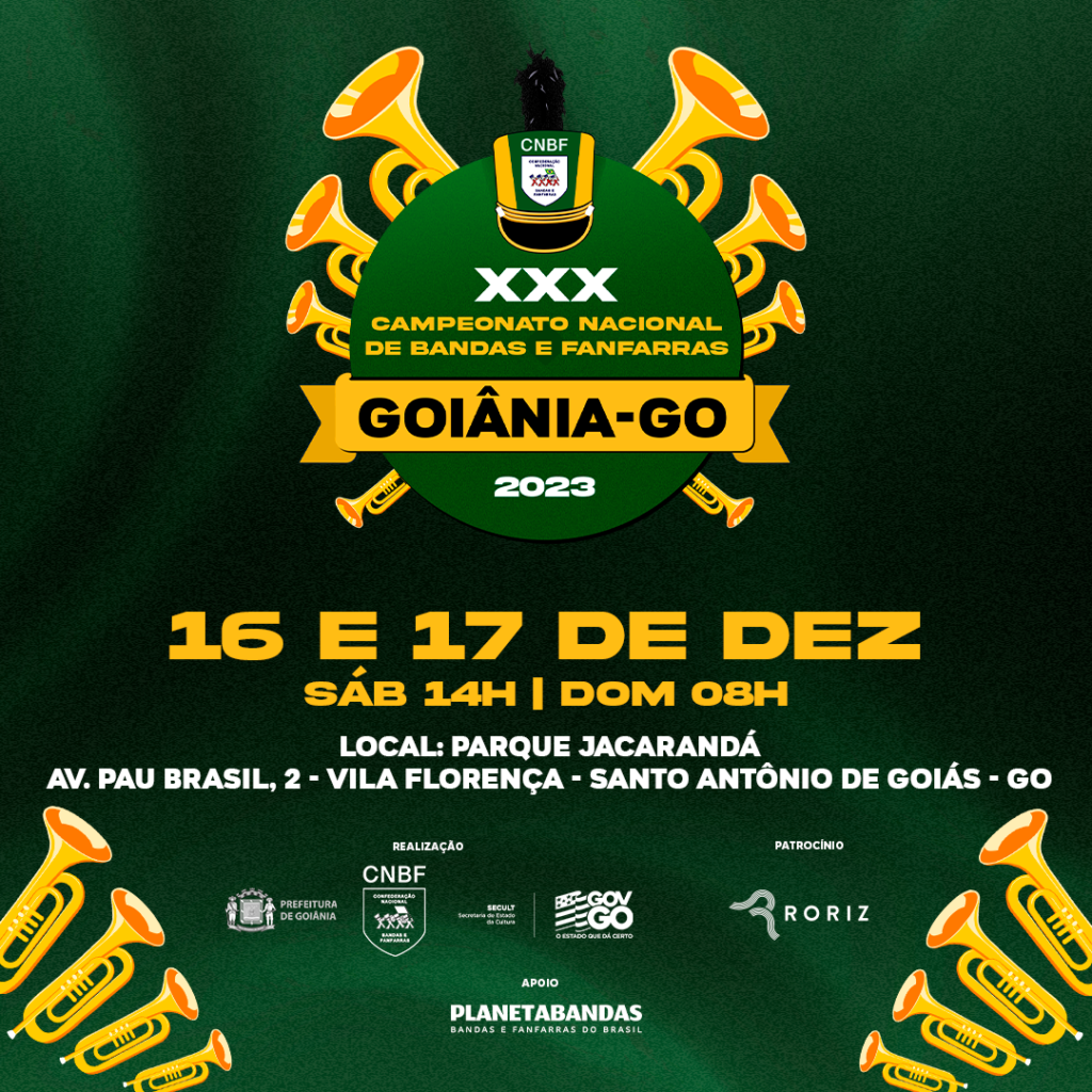 INFORMAÇÕES DO 30º CAMPEONATO NACIONAL DE BANDAS E FANFARRAS