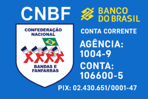 Regulamento do XXXII Campeonato Nacional de Bandas e Fanfarras já está no ar e as Inscrições estão abertas
